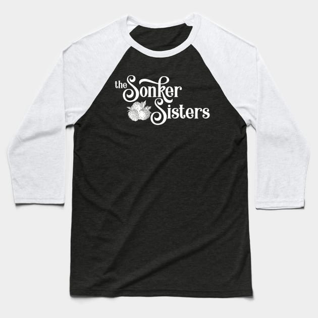 Sonker Sisters Logo White Baseball T-Shirt by Sara Howard